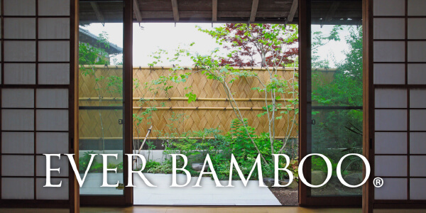 EVER BAMBOO